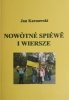NOWOTNE SPIEWE I WIERSZE - Jan Karnowski
